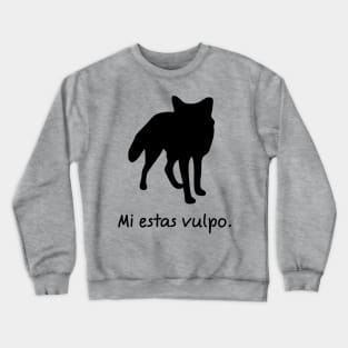 Mi estas vulpo Crewneck Sweatshirt